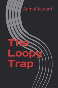 The Loopy Trap