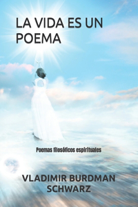 Vida Es Un Poema