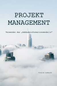 Projektmanagement