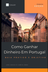 Como Ganhar Dinheiro em Portugal