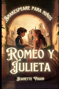 Romeo y Julieta Shakespeare para niños