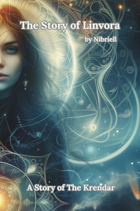 The Story of Linvora