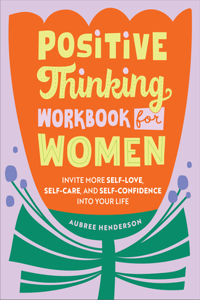 Positive Thinking Workbook for Women