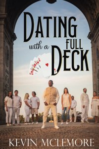 Dating With A Full Deck