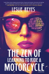 The Zen of Learning to Ride a Motorcycle