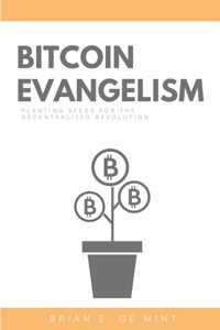 Bitcoin Evangelism