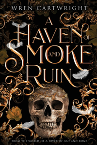 Haven of Smoke and Ruin