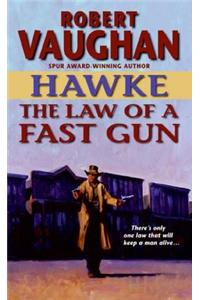 Hawke: The Law of a Fast Gun