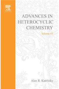 Advances in Heterocyclic Chemistry V43