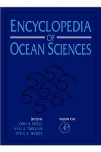 Encyclopedia of Ocean Sciences, Six-Volume Set