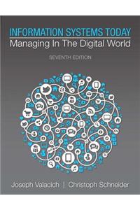 Information Systems Today: Managing in the Digital World