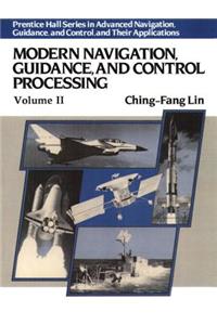 Modern Navigation, Guidance, and Control Processing