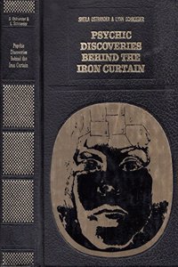 Psychic Discoveries Behind the Iron Curtain