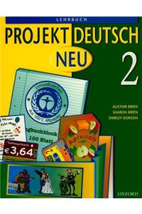 Projekt Deutsch: Neu 2: Students' Book 2