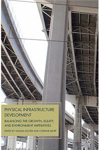 Physical Infrastructure Development