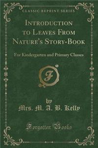 Introduction to Leaves from Nature's Story-Book