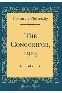 The Concorifor, 1925 (Classic Reprint)