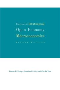 Exercises in Intertemporal Open-Economy Macroeconomics
