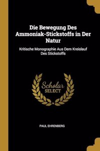 Bewegung Des Ammoniak-Stickstoffs in Der Natur