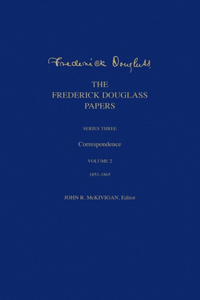 The Frederick Douglass Papers