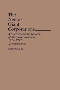 The Age of Giant Corporations