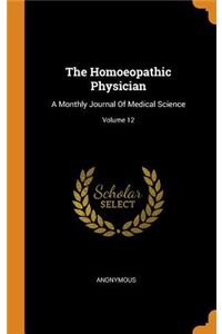 The Homoeopathic Physician