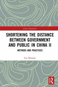 Shortening the Distance between Government and Public in China II