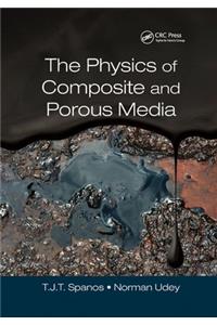 Physics of Composite and Porous Media