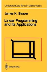 Linear Programming and Its Applications