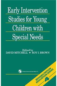 Early Intervention Studies for Young Children with Special Needs