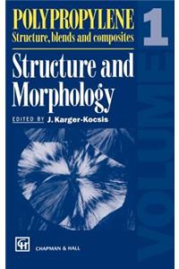 Polypropylene Structure, Blends and Composites