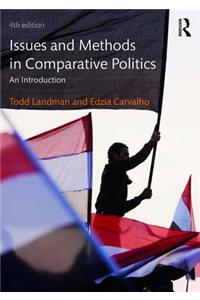 Issues and Methods in Comparative Politics