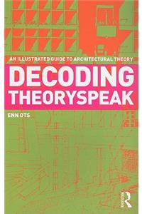 Decoding Theoryspeak