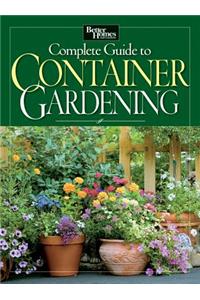 Complete Guide to Container Gardening