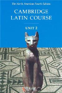 Cambridge Latin Course Unit 2 Student Text North American edition
