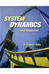 System Dynamics and Response