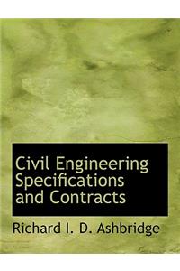 Civil Engineering Specifications and Contracts