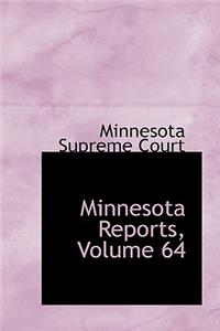 Minnesota Reports, Volume 64