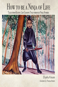 How to be a Ninja of Life