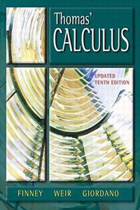 Thomas' Calculus, Updated PIE with                                    TI Graphic Calculator Approach Calculus