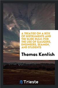 Treatise on a Box of Instruments and the Slide-Rule
