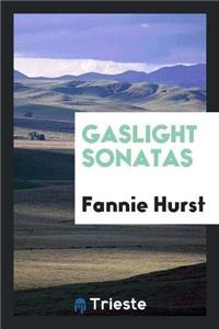 Gaslight Sonatas