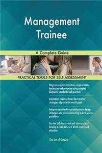 Management Trainee A Complete Guide