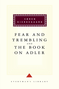 Fear and Trembling and the Book on Adler