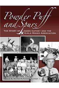 Powder Puff and Spurs