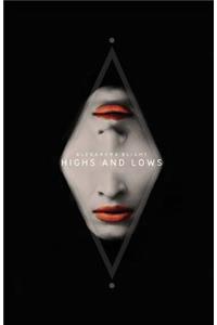 Highs And Lows