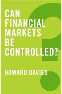 Can Financial Markets Be Controlled?