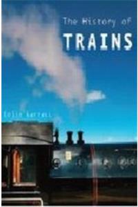 History Of Trains