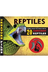 Creature Files: Reptiles