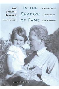 In the Shadow of Fame